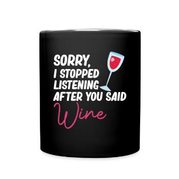 Après avoir dit amateurs de vin buveurs - Mug uni - noir - Devant