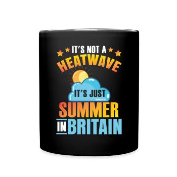 It's Just Summer In Britain - Full Colour Mug - black - Front