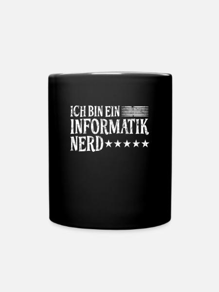 Informatik Nerd Spruch - Tasse einfarbig - Schwarz