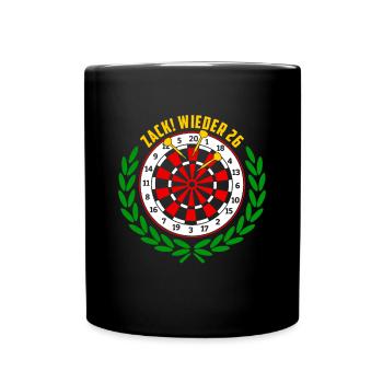 Zack wieder 26, Dartspieler Outfit, Geschenkidee - Tasse einfarbig - Schwarz - Vorne