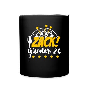 Zack wieder 26, Dartspieler Outfit, Geschenkidee - Tasse einfarbig - Schwarz - Vorne