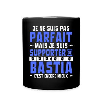 Pas Parfait mais Supporter de Bastia - Mug uni - noir - Devant