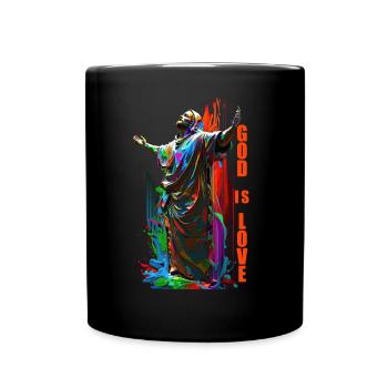 Christliche Zitate Designs God is Love - Tasse einfarbig - Schwarz - Vorne