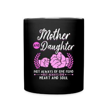 great Mother's Day saying - one heart and one soul. - Full Colour Mug - black - Front