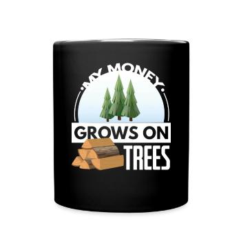 My Money Grows On Trees - Tasse einfarbig - Schwarz - Vorne