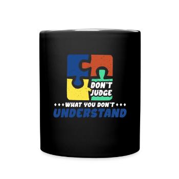 Autism Awareness – Don't Condemn What - Full Colour Mug - black - Front