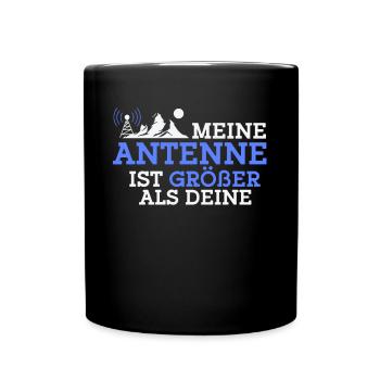 Meine Antenne Ist Größer Als Deine - Tasse einfarbig - Schwarz - Vorne