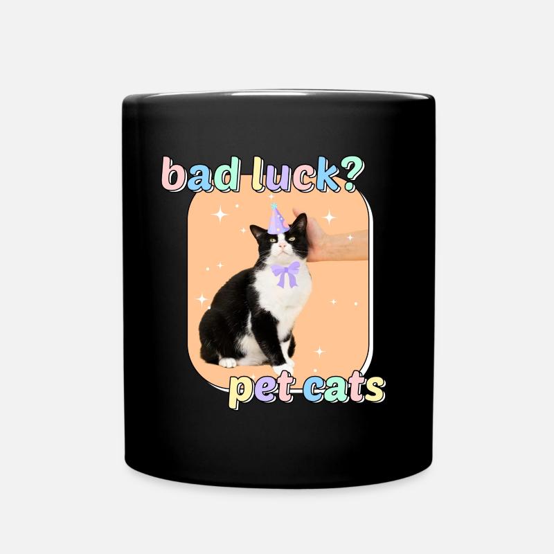 Katzen Meme - Bad Luck Pet Cats - Tasse einfarbig - Schwarz