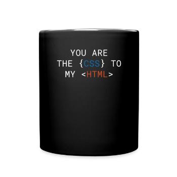 Vous êtes le CSS de mon HTML Cute - Mug uni - noir - Devant