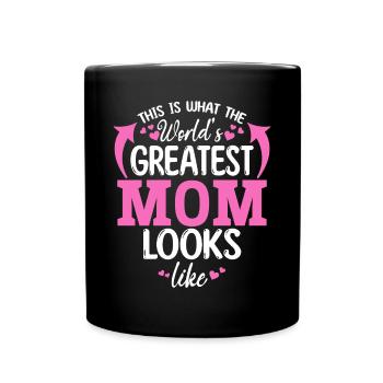 So sieht die beste Mama der Welt aus - Muttertag - Tasse einfarbig - Schwarz - Vorne