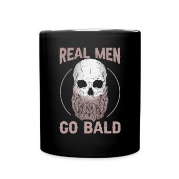 Being Bald Bald Guy With A Beard Bald Dad - Tasse einfarbig - Schwarz - Vorne