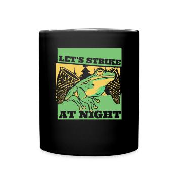 Let's Strike At Night Kröte Kaulquappe Frosch - Tasse einfarbig - Schwarz - Vorne