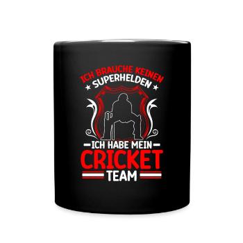 Ich Brauche Keinen Superhelden, Ich Habe - Tasse einfarbig - Schwarz - Vorne
