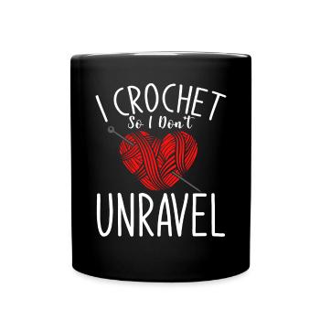 I Crochet So I Dont Unravel - Tasse einfarbig - Schwarz - Vorne