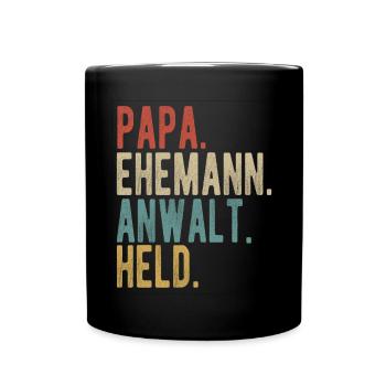 Anwalt Papa Ehemann Held - Tasse einfarbig - Schwarz - Vorne