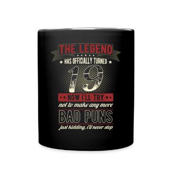 The legend officially 19 years 19th birthday - Full Colour Mug - black - Front