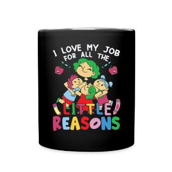 Ich liebe meinen Job aus all den kleinen Gründen - Tasse einfarbig - Schwarz - Vorne