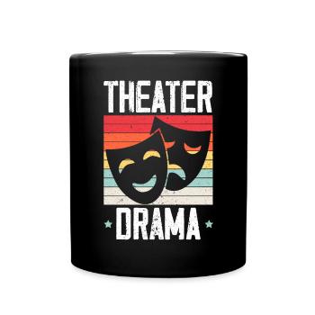 Theater Drama Rehearsal Artist Actress Actor - Full Colour Mug - black - Front