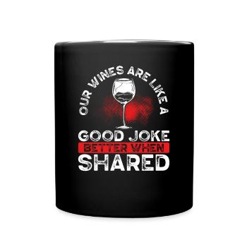 Nos vins sont comme une bonne blague - Mug uni - noir - Devant