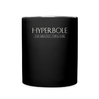 Funny Literature HYPERBOLE Humorous - Full Colour Mug - black - Front