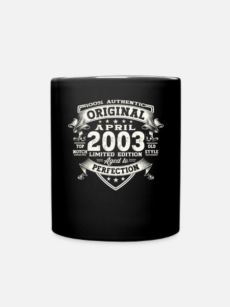 20. Geburtstag Mann April Jahrgang 2003 Original - Tasse einfarbig - Schwarz