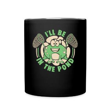 I'll Be In The Pond Tadpole Tree Frog Frog - Full Colour Mug - black - Front