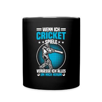 Wenn Ich Cricket Spiele, Vergesse Ich - Tasse einfarbig - Schwarz - Vorne