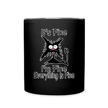C’est bien je vais bien tout va bien drôle fou - Mug uni - noir - Devant