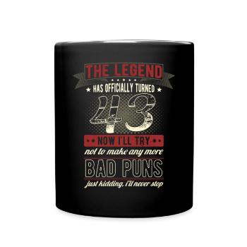 The legend officially 43 years 43rd birthday - Full Colour Mug - black - Front