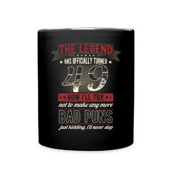 The legend officially 49 years 49th birthday - Full Colour Mug - black - Front