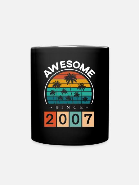 2007 Geboren Geburtstag Geburtsjahr Vintage - Tasse einfarbig - Schwarz