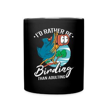 Ich würde lieber Vögel beobachten - Tasse einfarbig - Schwarz - Vorne