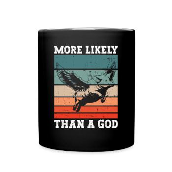 Plus probable qu’un Dieu - Athéisme athée - Mug uni - noir - Devant