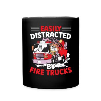 Easily Distracted By Firetrucks Firefight Fireman - Full Colour Mug - black - Front