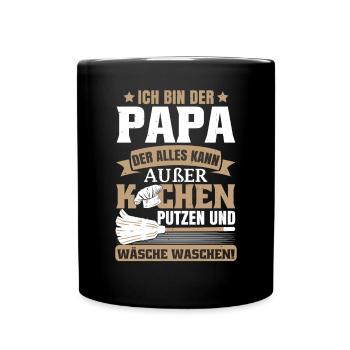 Ich bin der Papa der alles kann - Tasse einfarbig - Schwarz - Vorne