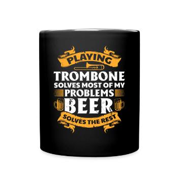 Jouer du trombone résout la plupart de mes problèmes Bière D - Mug uni - noir - Devant