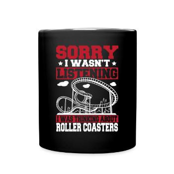 Theme Park Amusement Park Thinking About Roller Co - Tasse einfarbig - Schwarz - Vorne
