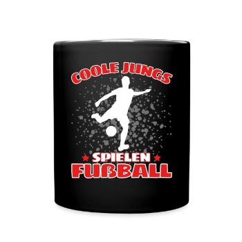 COOLE JUNGS SPIELEN FUßBALL! Fussball Fussballer - Tasse einfarbig - Schwarz - Vorne
