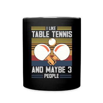 Lustiger Tischtennis Spruch Tischtennis - Tasse einfarbig - Schwarz - Vorne