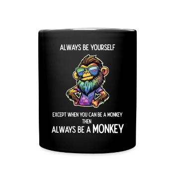 Always Be a Monkey - Full Colour Mug - black - Front