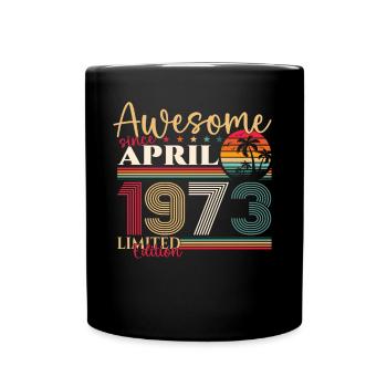 50e anniversaire homme April Né en 1973 Génial - Mug uni - noir - Devant