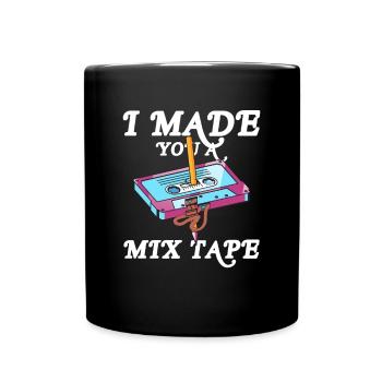 I Made You A Mixtape 80s 90s Tape Pencil - Tasse einfarbig - Schwarz - Vorne