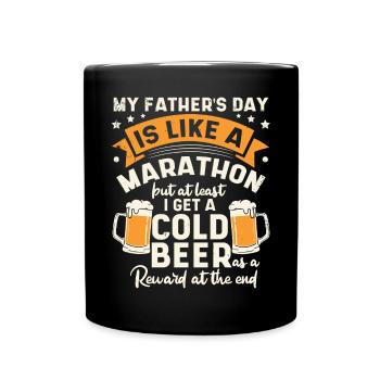 La fête de mon père est comme un marathon - Mug uni - noir - Devant