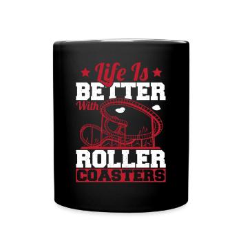 Theme Park Vacation Life Is Better With Roller Coa - Full Colour Mug - black - Front