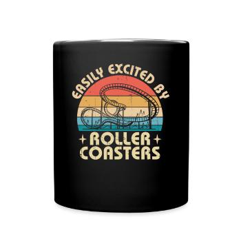 Easily Excited By Roller Coasters Theme Park Vacat - Tasse einfarbig - Schwarz - Vorne