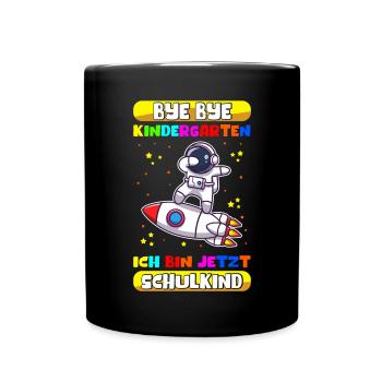 Einschulung Schule Schulanfang Schulkind Geschenk - Tasse einfarbig - Schwarz - Vorne