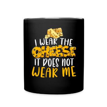 Je porte le fromage Il ne me porte pas de nourriture au fromage - Mug uni - noir - Devant