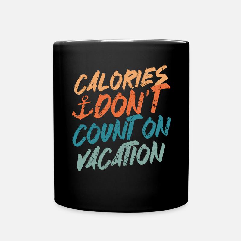 Les calories ne comptent pas sur les vacances - Mug uni - noir