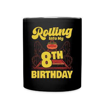 Rolling Into My 8th Birthday Amusement Park Roller - Full Colour Mug - black - Front