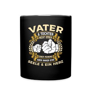 Vater & Tochter - nicht immer einer meinung - Tasse einfarbig - Schwarz - Vorne